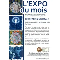 Perception végétale par Ziadis au Domaine du HIRTZ &copy; Domaine du HIRTZ