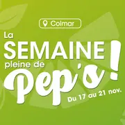 La Semaine Pleine de Pep's à Colmar