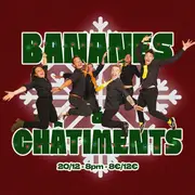 BANANES  & CHÂTIMENTS DE NOËL à La Péniche Mécanique (Impro)