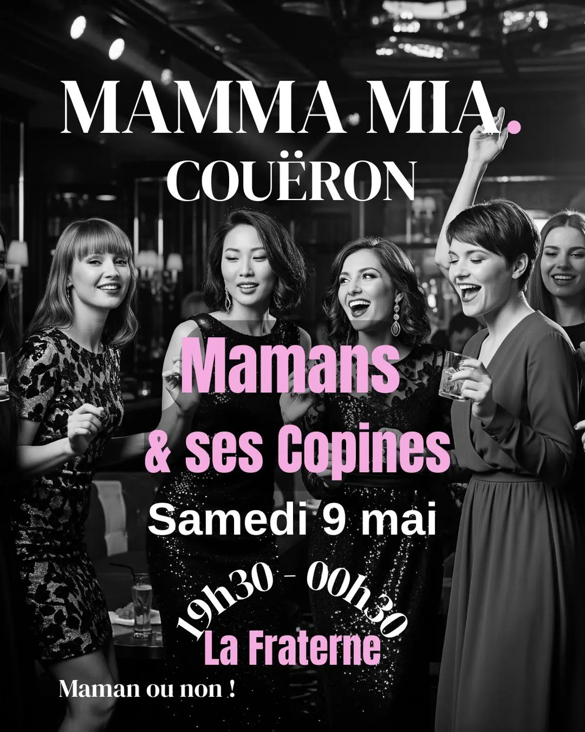 Mamans & ses copines - Soirée 100 % femmes