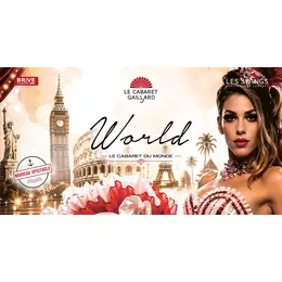 WORLD, LE CABARET DU MONDE - Dîner spectacle - 03/10/26