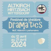 Festival de théâtre- Les Drama\'tics- La puce à l\'oreille