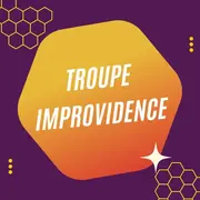 Spectacle - Troupe Improvidence