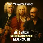 Concert à Mulhouse: Vivaldi x Bach x Piazzolla