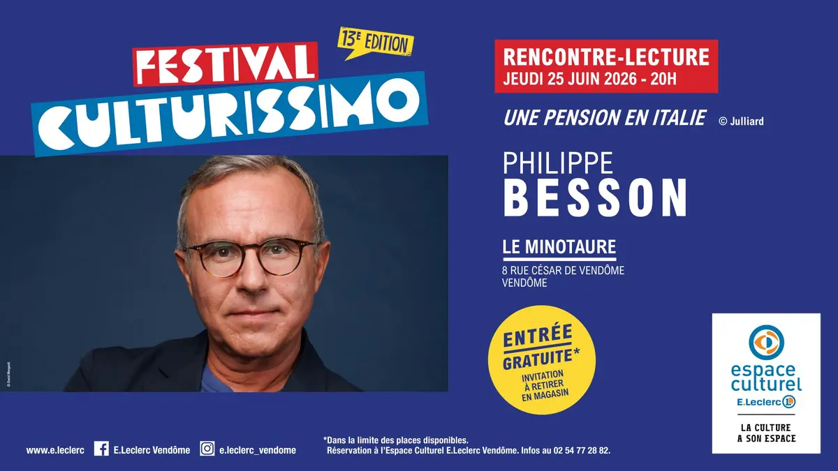 Festival Culturissimo - Rencontre/Lecture de Philippe Besson