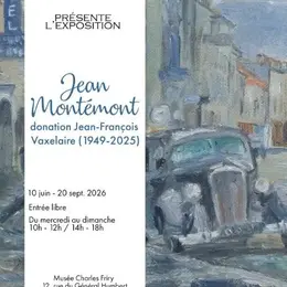 Jean Montémont, donation Jean-François Vaxelaire (1949-2025)