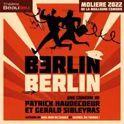 Berlin Berlin de Patrick Haudecoeur et Gérald Sibleyras