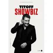 Titoff dans Showbiz 