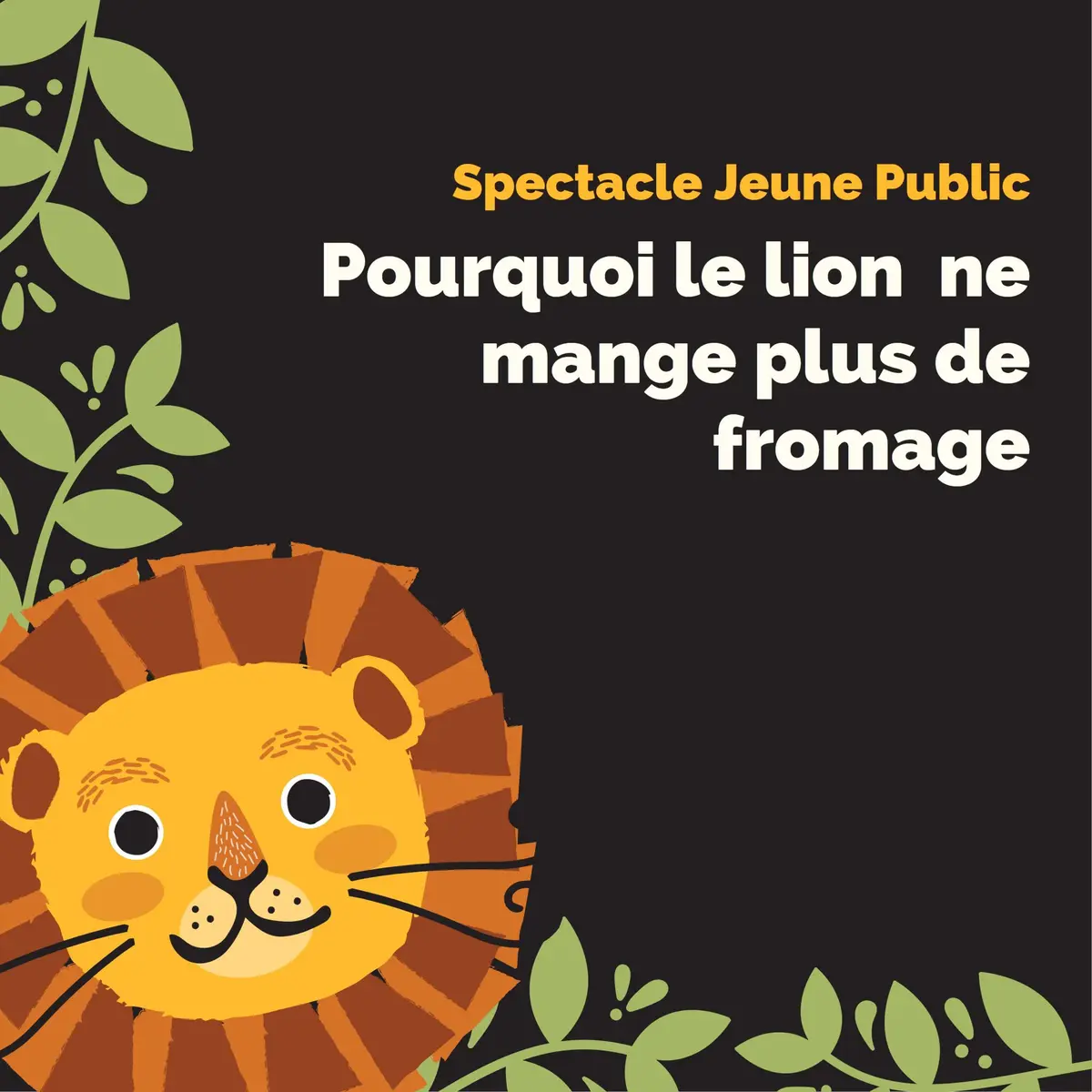Pourquoi le lion ne mange plus de fromage