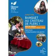 Fête de clôture - Exposition Banquet au Château de Flers