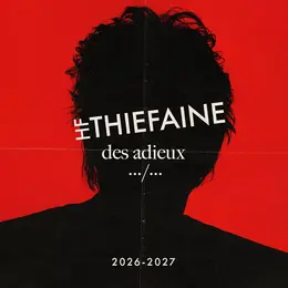 Hubert-Félix Thiefaine Des Adieux.../...
