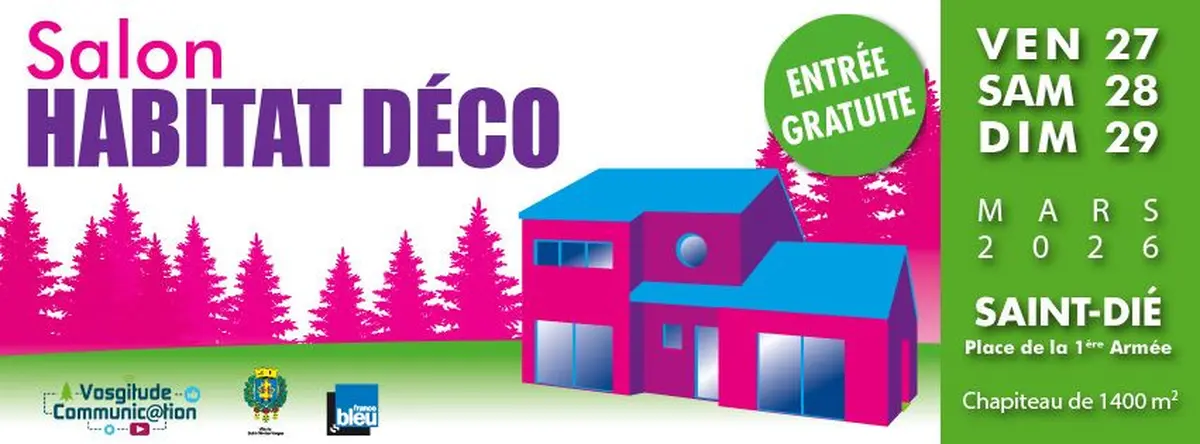 11ème Salon Habitat Déco de Saint-Dié des Vosges