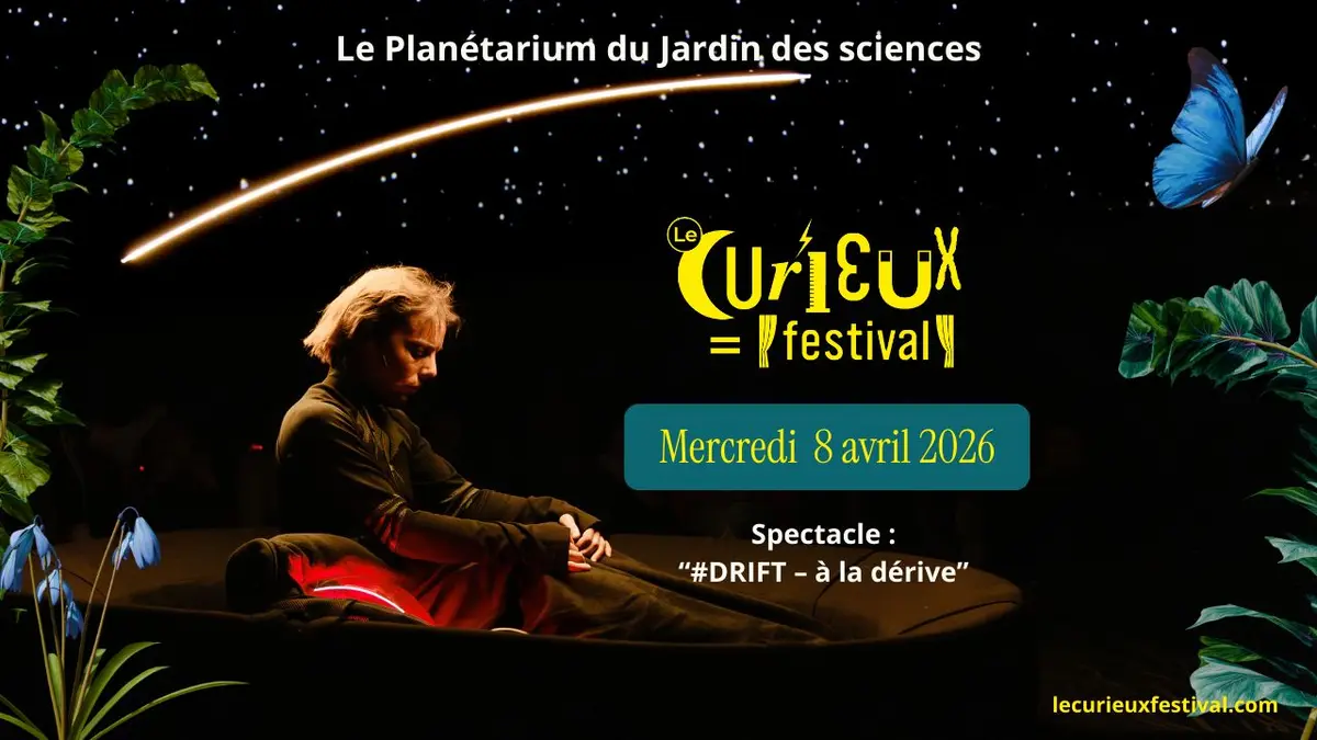 #DRIFT - à la dérive - Le Curieux Festival 