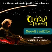 #DRIFT - à la dérive - Le Curieux Festival 