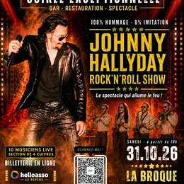 Johnny Hallyday Rock'n'Roll Show, le spectale qui allume le feu ! à la Broque