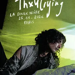 Thx4Crying en concert à Paris