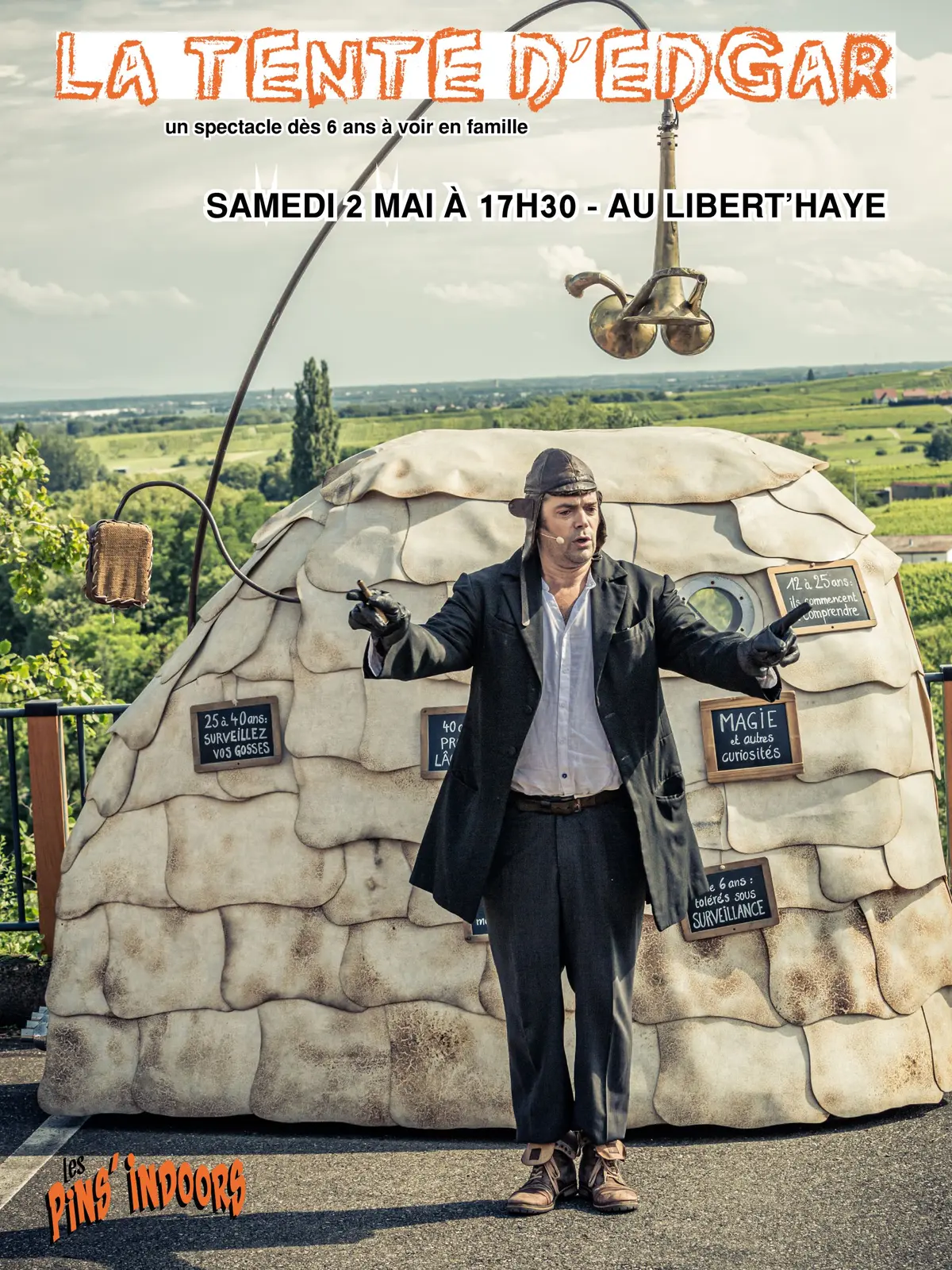 La Tente d'Edgar - Un spectacle à voir en famille !