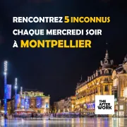 TheAfterWork - Une expérience sociale à Montpellier