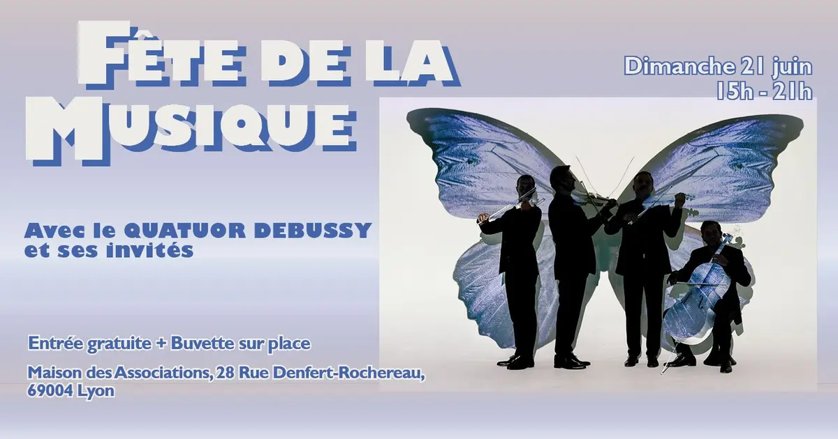 La Fête de la musique avec le Quatuor Debussy & ses invités