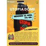 Soirée jeu de rôle : UTOPIA DÔME