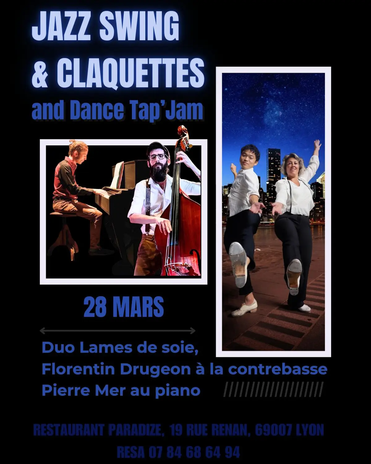 Diner Concert JAZZ SWING & CLAQUETTES (avec Tap et danse Jam)