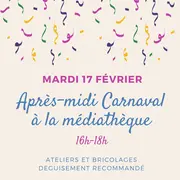 Carnaval à la médiathèque !