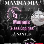 Mamans & ses copines - Soirée 100 % Femmes 