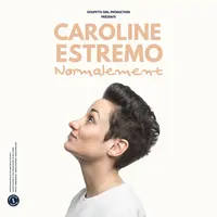 Caroline Estremo Normalement © DR