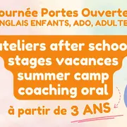 Journée Portes Ouvertes | Cours d’anglais enfants à Montpellier