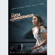 Metropolitan Opera : Lucia di Lammermoor - au Cinéma Vox