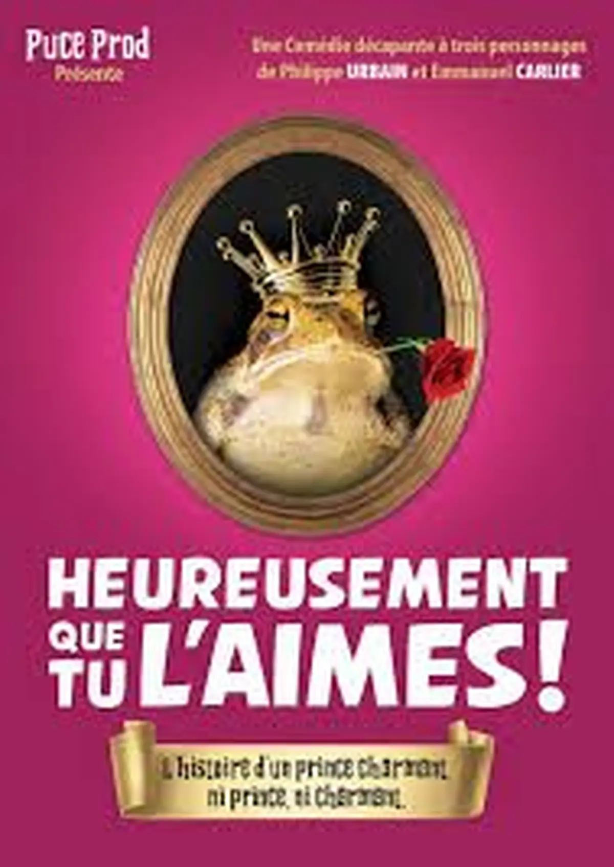  Heureusement que tu l'aimes