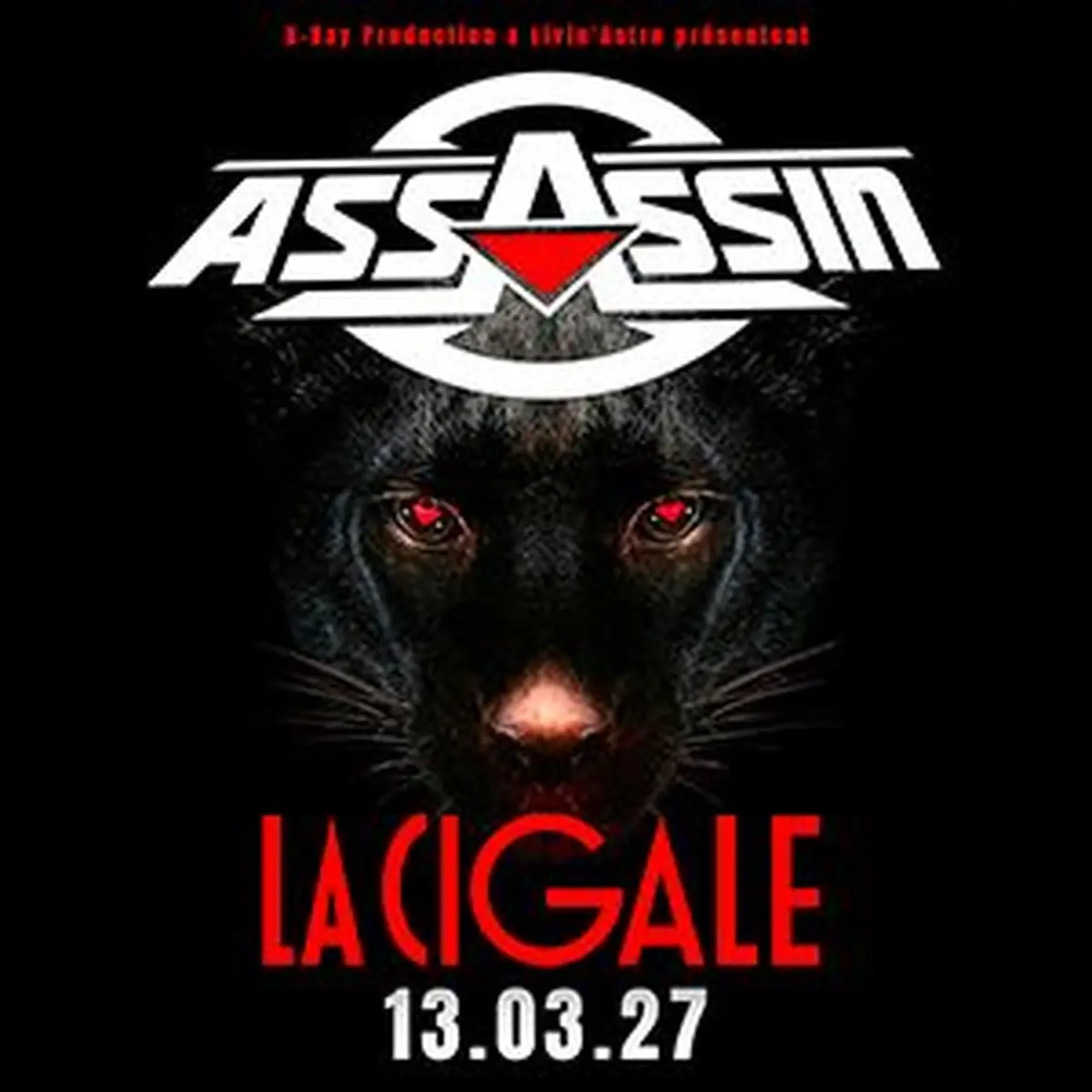 Assassin - La Cigale - 13 mars 2027