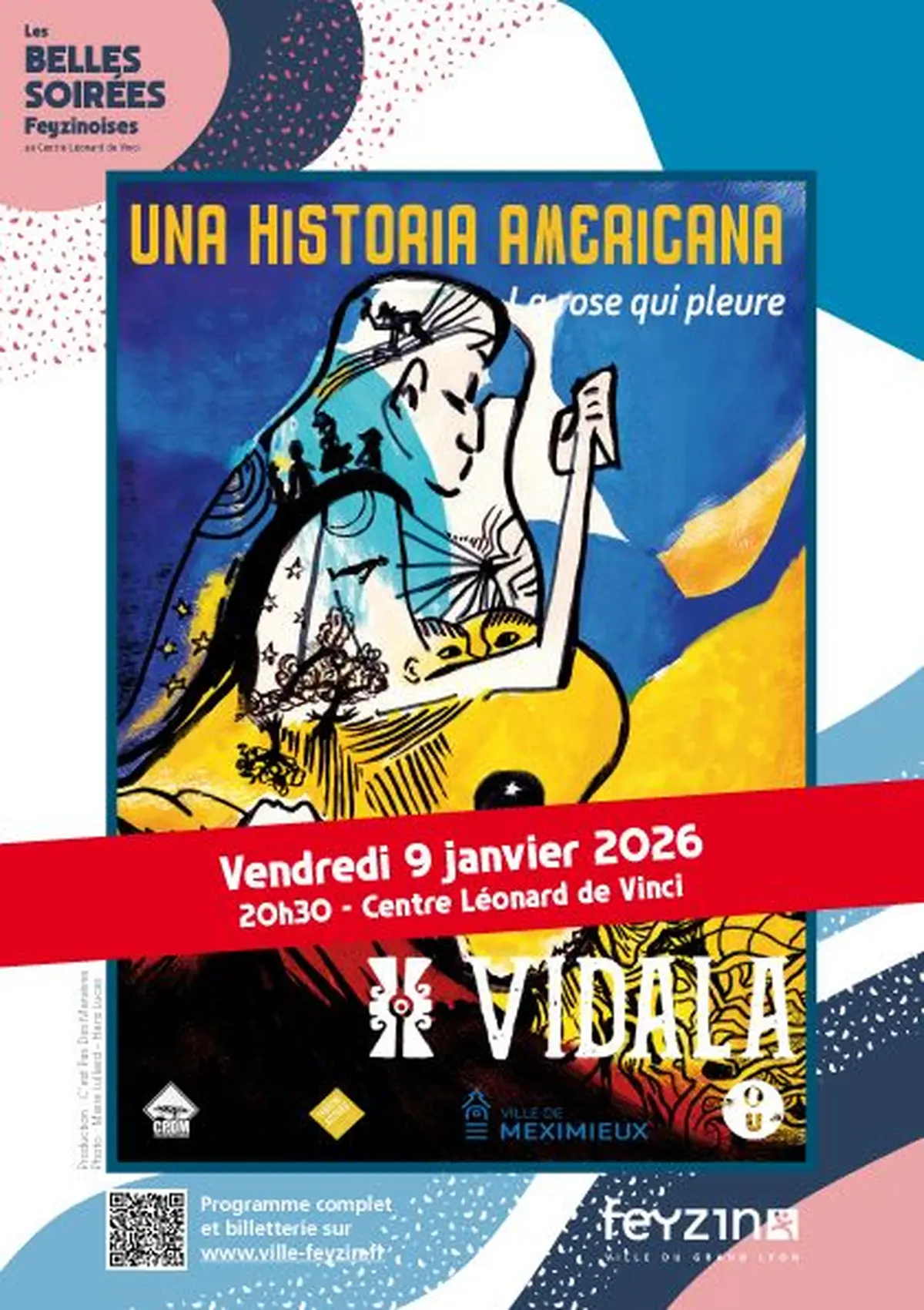 Les Belles Soirées Feyzinoises : Vidala Una historia americana