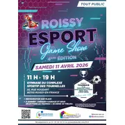 Roissy Esport Game Show