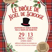Le Drôle de Noël de Scrooge (théâtre famille)
