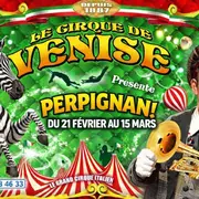 Le Grand Cirque de Venise Perpignan 2026
