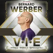 Bernard Werber Voyage Intérieur Expérimental