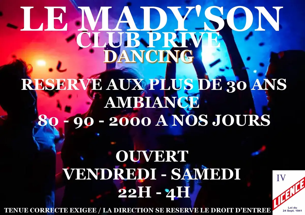 Discothèque le mady'son