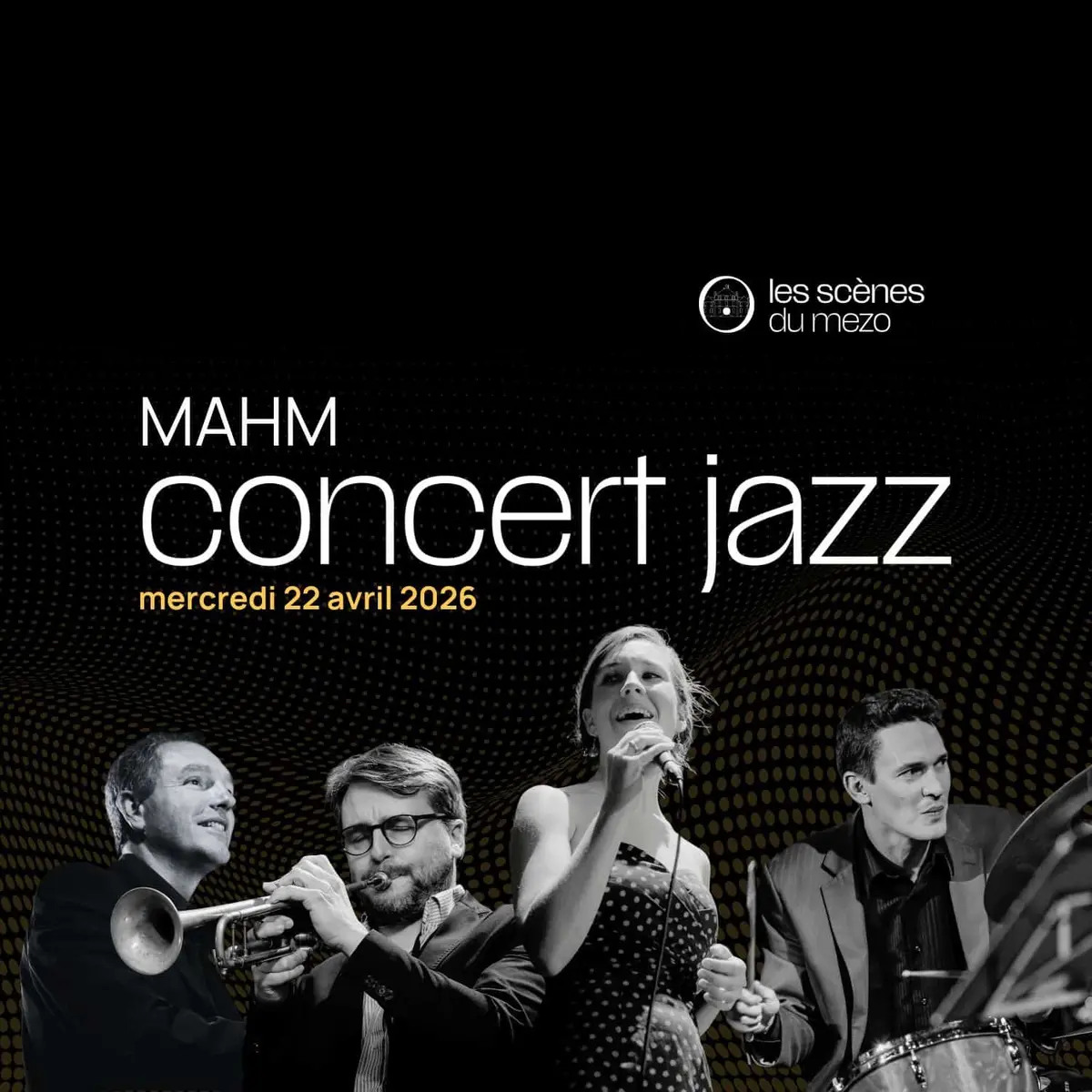 Les scènes du mezo • Concert Jazz assis • MAHM