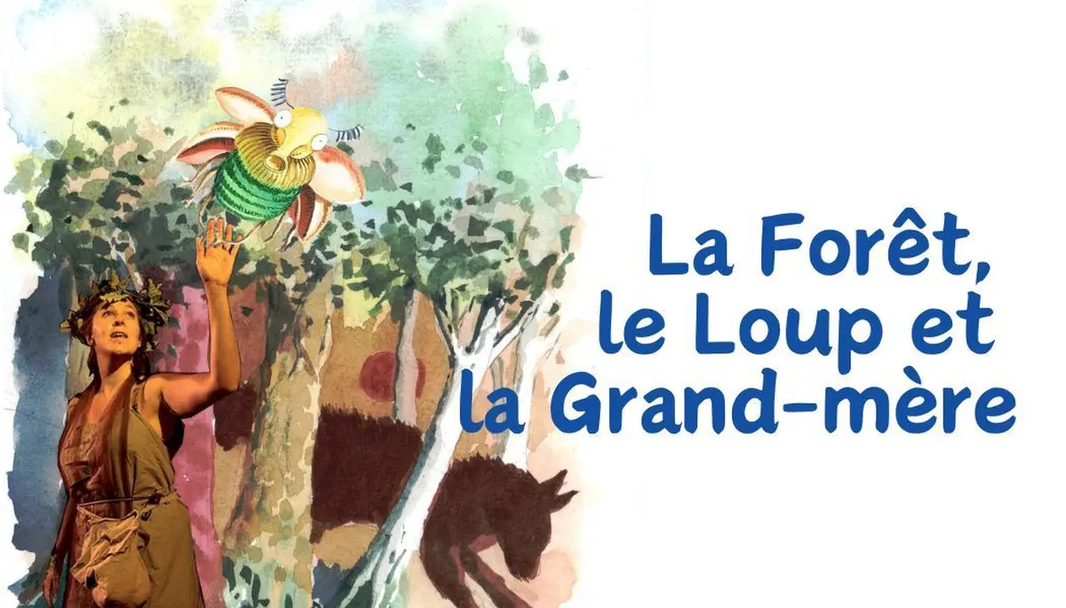 Festival Tentinabul' : La Forêt, le Loup et la Grand-Mère