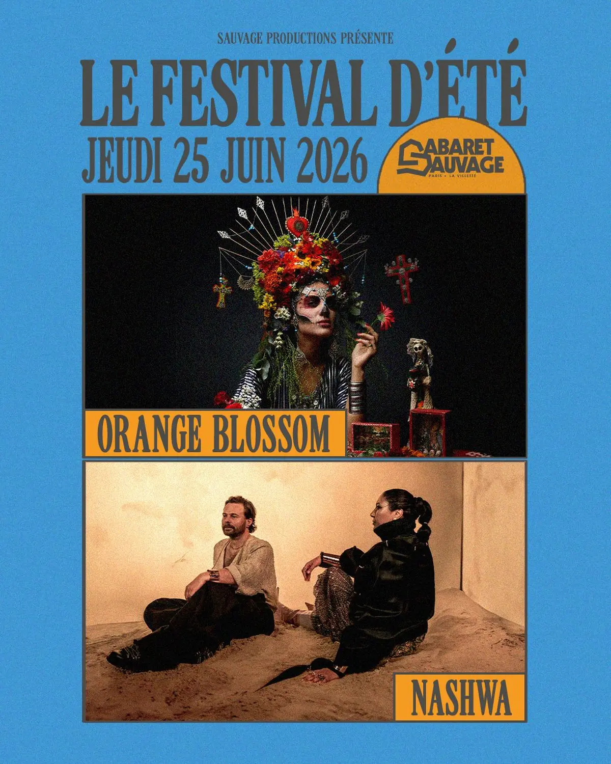 Festival d’Été du Cabaret Sauvage • Orange Blossom I Naswha