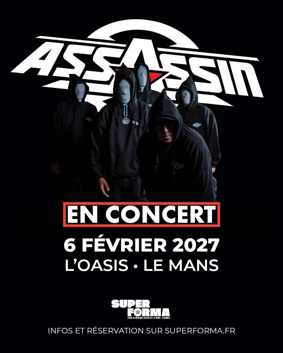 Assassin @ Le Mans (72) - L’Oasis – Superforma