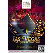 Las Vegas quand tu nous tiens