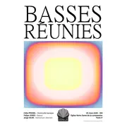 Les basses réunies