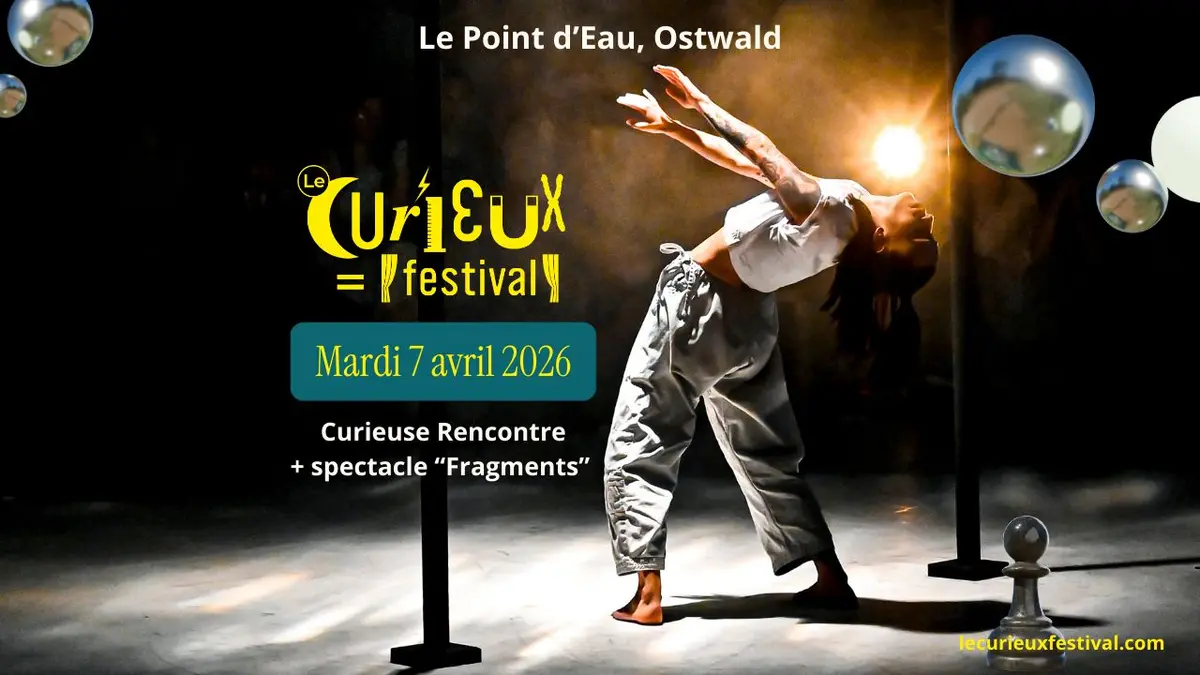 Fragments - Le Curieux Festival 