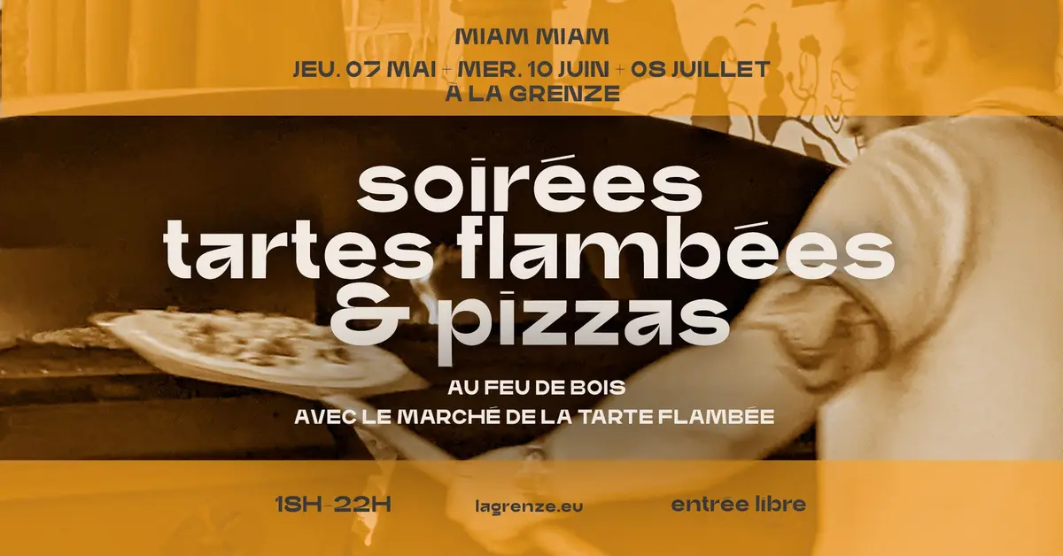 Soirées tartes flambées & pizza à La Grenze