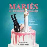 Mariés au premier ringard