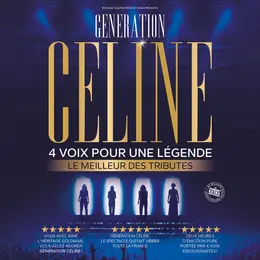 Génération Céline 4 Voix pour une Légende