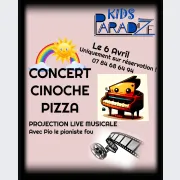 Concert - Cinoche - Pizza