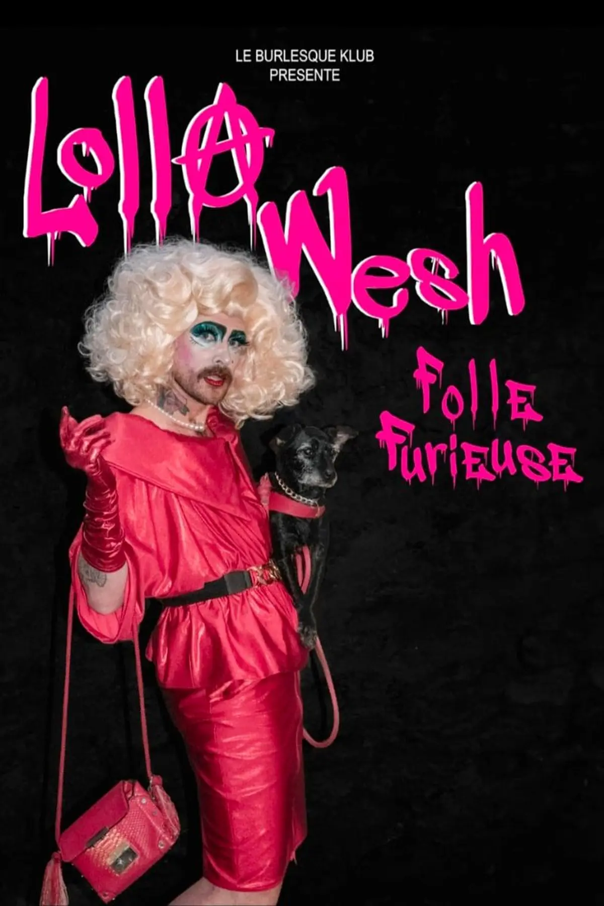 Lolla Wesh - Folle Furieuse